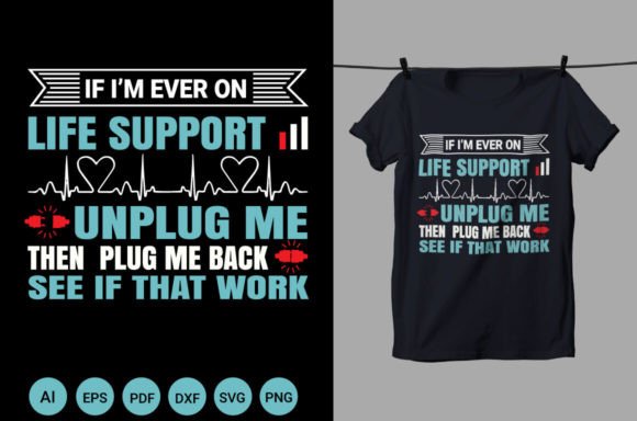 Life Support Nurse Graphics for T-Shirt Designs