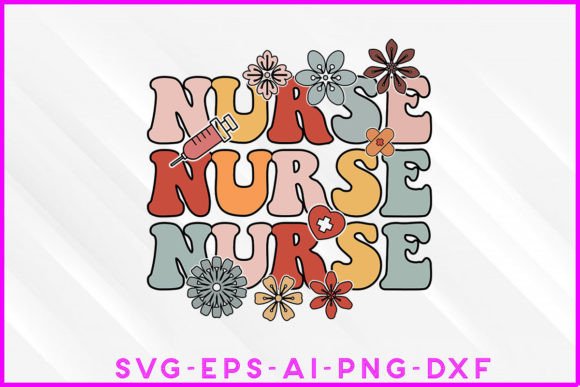 Nurse Groovy Design: Graphics for T-Shirt Designs